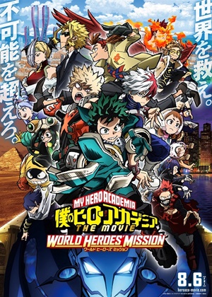 My Hero Academia Movie 3 - World Heroes Mission